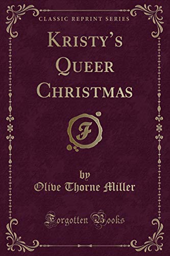 Beispielbild fr Kristy's Queer Christmas Classic Reprint zum Verkauf von PBShop.store US