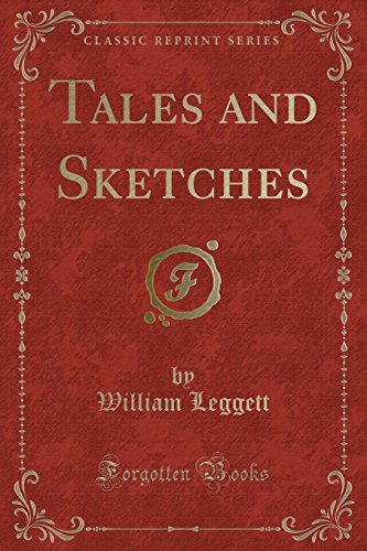 Stock image for Tales and Sketches Classic Reprint for sale by PBShop.store US