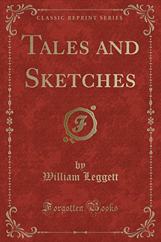 9781334138638: Tales and Sketches (Classic Reprint)