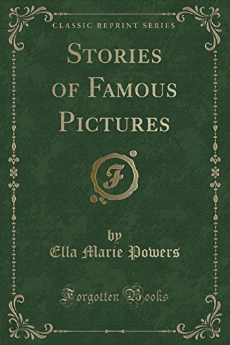 Stock image for Stories of Famous Pictures Classic Reprint for sale by PBShop.store US