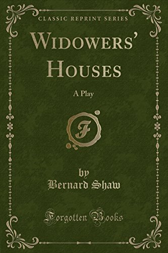 Image d'archives pour Widowers' Houses A Play Classic Reprint mis en vente par PBShop.store US