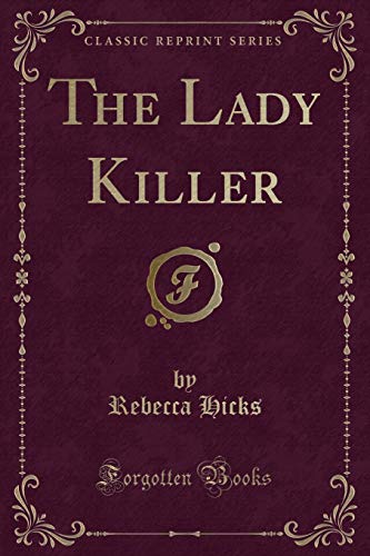 Beispielbild fr The Lady Killer Classic Reprint zum Verkauf von PBShop.store US