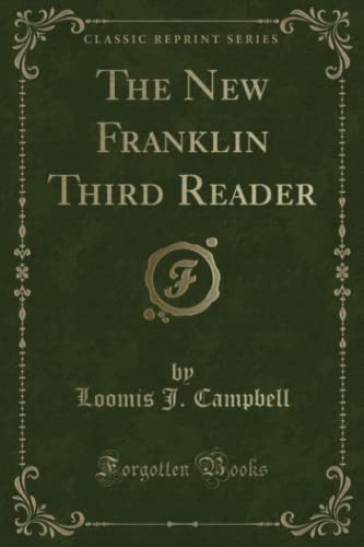 9781334144585: The New Franklin Third Reader (Classic Reprint)