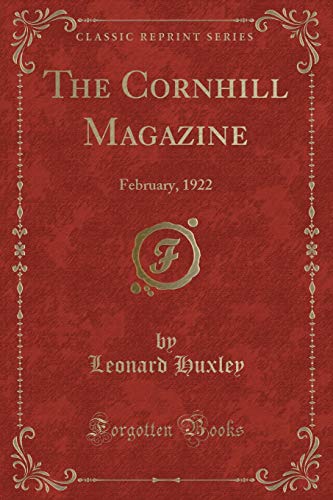 Stock image for The Cornhill Magazine February, 1922 Classic Reprint for sale by PBShop.store US