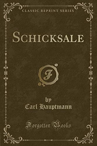Stock image for Schicksale Classic Reprint for sale by PBShop.store US