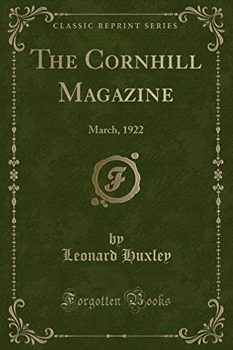 Stock image for The Cornhill Magazine March, 1922 Classic Reprint for sale by PBShop.store US