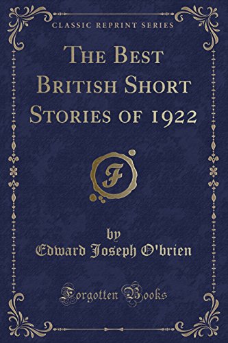 Imagen de archivo de The Best British Short Stories of 1922 Classic Reprint a la venta por PBShop.store US