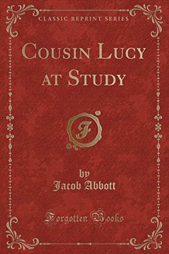 Stock image for Cousin Lucy at Study Classic Reprint for sale by PBShop.store US