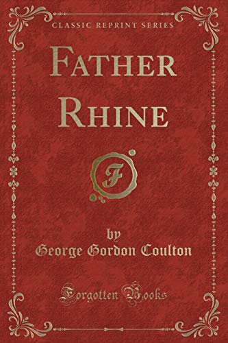 Imagen de archivo de Father Rhine Classic Reprint a la venta por PBShop.store US