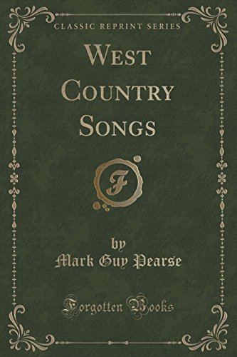 Stock image for West Country Songs Classic Reprint for sale by PBShop.store US