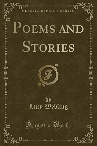 Imagen de archivo de Poems and Stories (Classic Reprint) a la venta por Forgotten Books