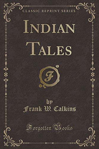 Beispielbild fr Indian Tales Classic Reprint zum Verkauf von PBShop.store US