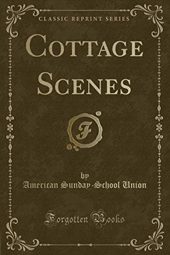 Stock image for Cottage Scenes Classic Reprint for sale by PBShop.store US