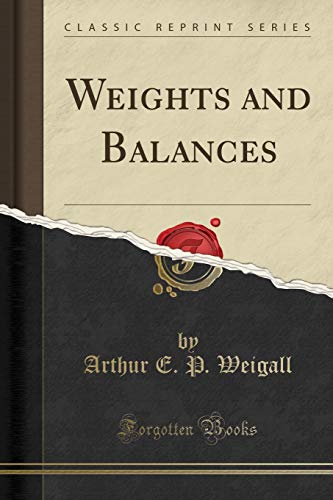 Beispielbild fr Weights and Balances Classic Reprint zum Verkauf von PBShop.store US