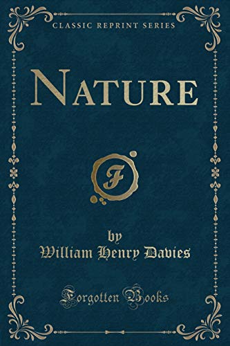Stock image for Nature Classic Reprint for sale by PBShop.store US