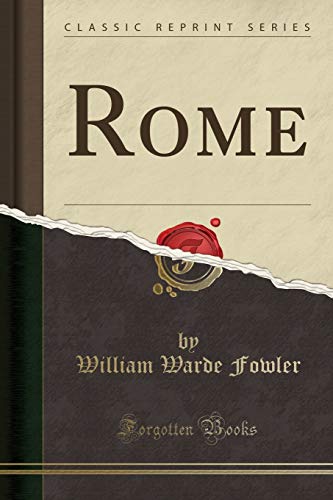 Imagen de archivo de Rome Classic Reprint a la venta por PBShop.store US