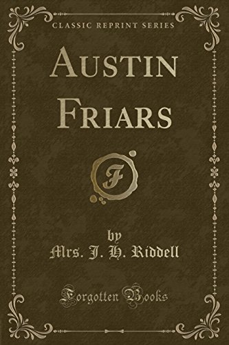 Stock image for Austin Friars Classic Reprint for sale by PBShop.store US