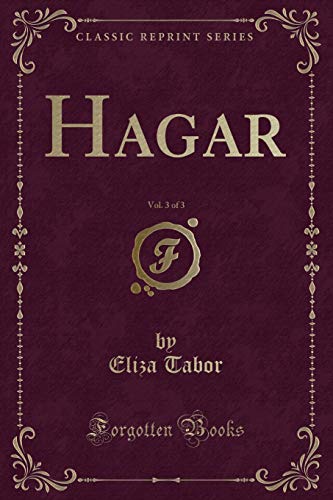 Stock image for Hagar, Vol 3 of 3 Classic Reprint for sale by PBShop.store US