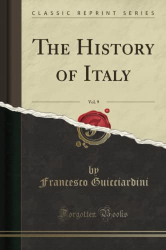 Stock image for The History of Italy, Vol 9 Classic Reprint for sale by PBShop.store US