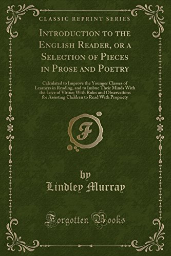 Stock image for Introduction to the English Reader, or a Selection of Pieces in Prose and Poetry for sale by PBShop.store US