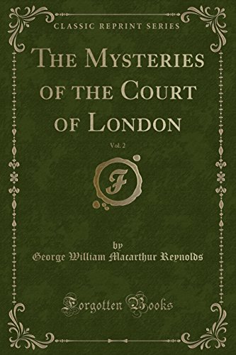 9781334415388: The Mysteries of the Court of London, Vol. 2 (Classic Reprint)