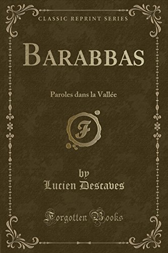 Stock image for Barabbas Paroles dans la Valle Classic Reprint for sale by PBShop.store US