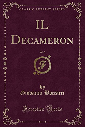 Beispielbild fr IL Decameron, Vol 5 Classic Reprint zum Verkauf von PBShop.store US