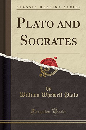 Imagen de archivo de Plato and Socrates Classic Reprint a la venta por PBShop.store US