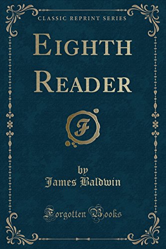 9781334468704: Eighth Reader (Classic Reprint)