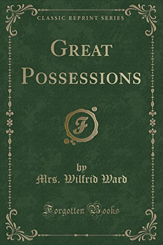 Beispielbild fr Great Possessions Classic Reprint zum Verkauf von PBShop.store US