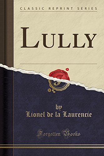 Beispielbild fr Lully Classic Reprint zum Verkauf von PBShop.store US