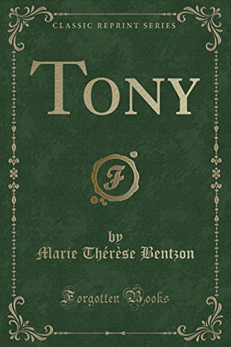 Imagen de archivo de Tony Classic Reprint a la venta por PBShop.store US