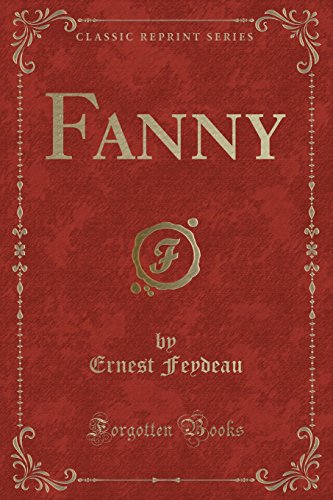 Beispielbild fr Fanny Classic Reprint zum Verkauf von PBShop.store US