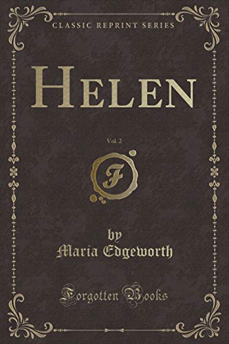 Stock image for Helen, Vol 2 Classic Reprint for sale by PBShop.store US