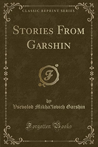 Stock image for Stories From Garshin Classic Reprint for sale by PBShop.store US