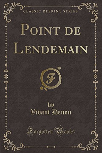 Imagen de archivo de Point de Lendemain (Classic Reprint) a la venta por Reuseabook