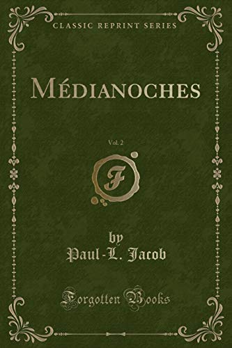 Stock image for Mdianoches, Vol 2 Classic Reprint for sale by PBShop.store US