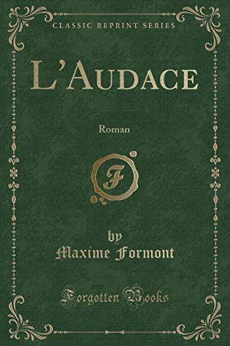 Imagen de archivo de L'Audace Roman Classic Reprint a la venta por PBShop.store US