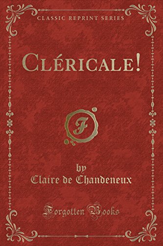 Stock image for Clricale Classic Reprint for sale by PBShop.store US