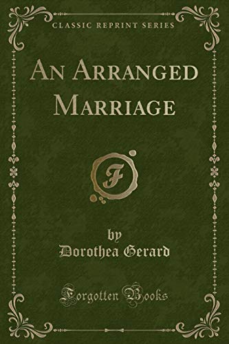 Stock image for An Arranged Marriage Classic Reprint for sale by PBShop.store US