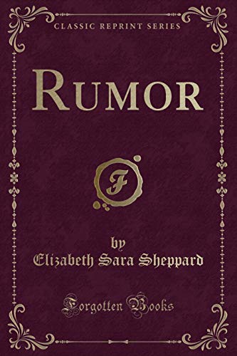 Stock image for Rumor Classic Reprint for sale by PBShop.store US