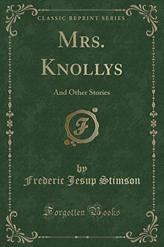 Stock image for Mrs Knollys And Other Stories Classic Reprint for sale by PBShop.store US