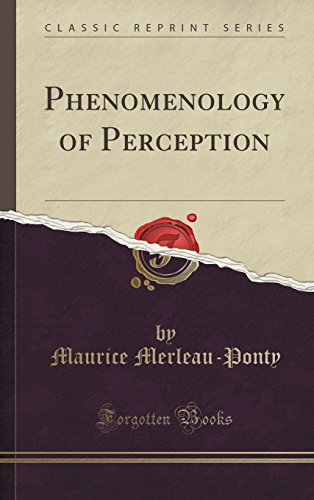 9781334996702: Phenomenology of Perception (Classic Reprint)