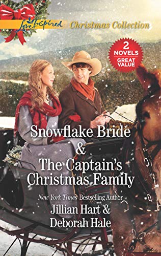 Imagen de archivo de Snowflake Bride and The Captain's Christmas Family: An Anthology (Love Inspired Christmas Collection) a la venta por SecondSale