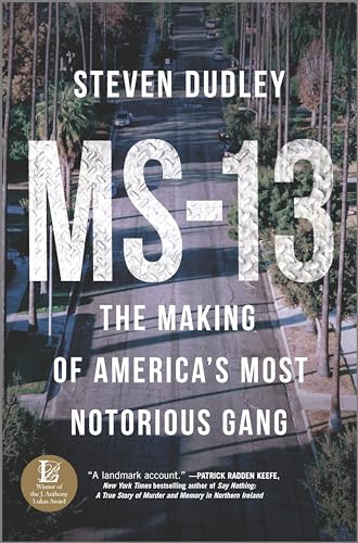 Stock image for Ms-13 : The Making of the World's Most Dangerous Street Gang for sale by Better World Books