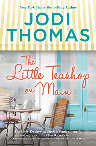 9781335005816: The Little Teashop on Main: A Clean & Wholesome Romance