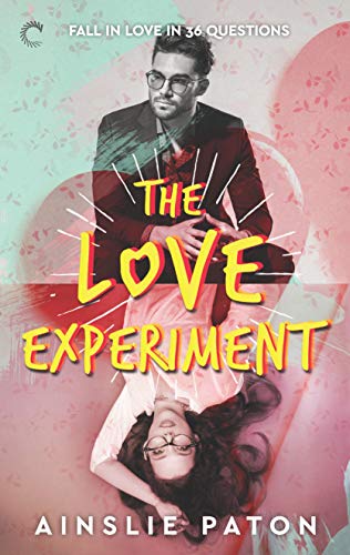 Imagen de archivo de The Love Experiment a la venta por Better World Books