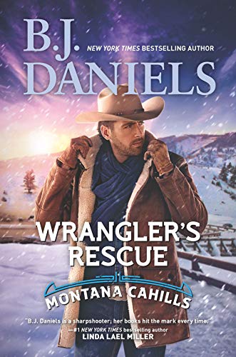 Stock image for Wrangler's Rescue (The Montana Cahills, 7) for sale by SecondSale