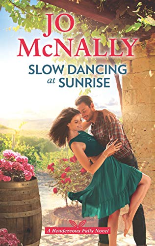 Stock image for Slow Dancing at Sunrise (Rendezvous Falls, 1) for sale by BooksRun