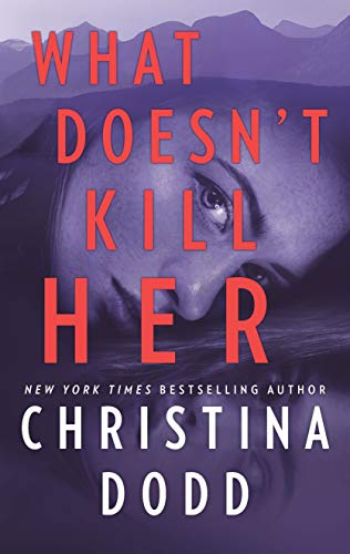 Beispielbild fr What Doesn't Kill Her (Cape Charade, 2) zum Verkauf von Wonder Book